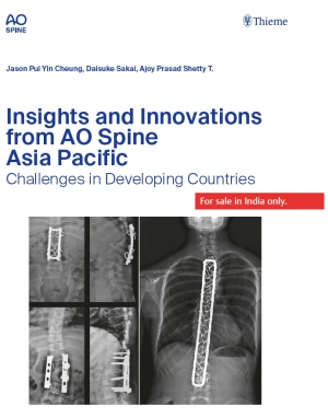 Insights and Innovations from AO Spine Asia Pacific , 1st Edition